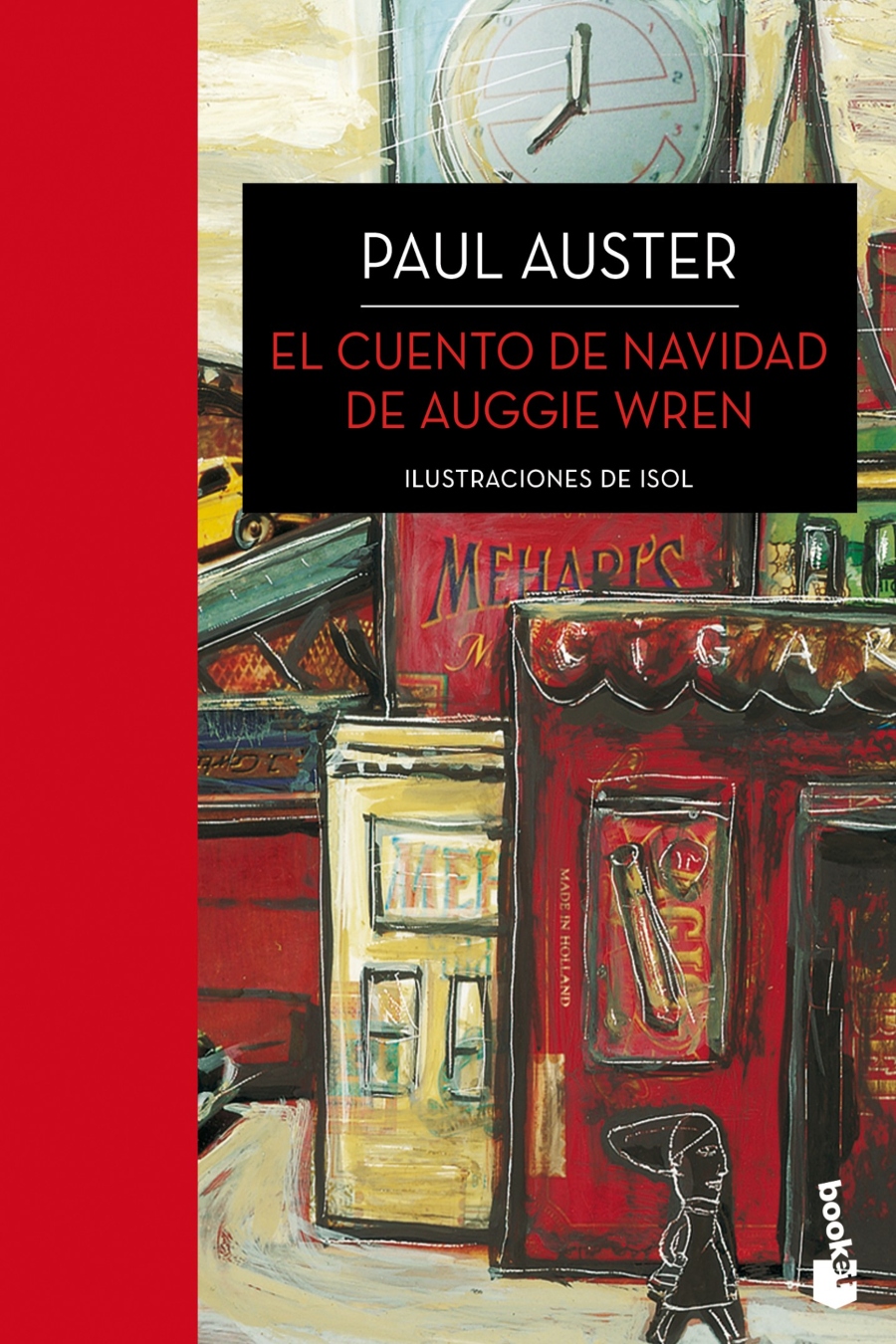 ‘Cuento de Navidad de Auggie Wren’. Paul Auster. Booket.